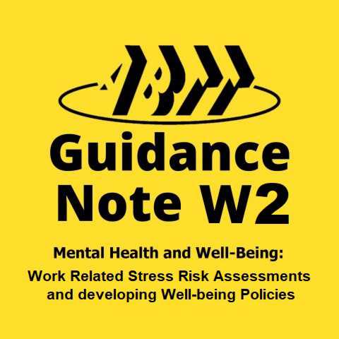 Guidance Note W2 is published to coincide with International Stress Awareness Week