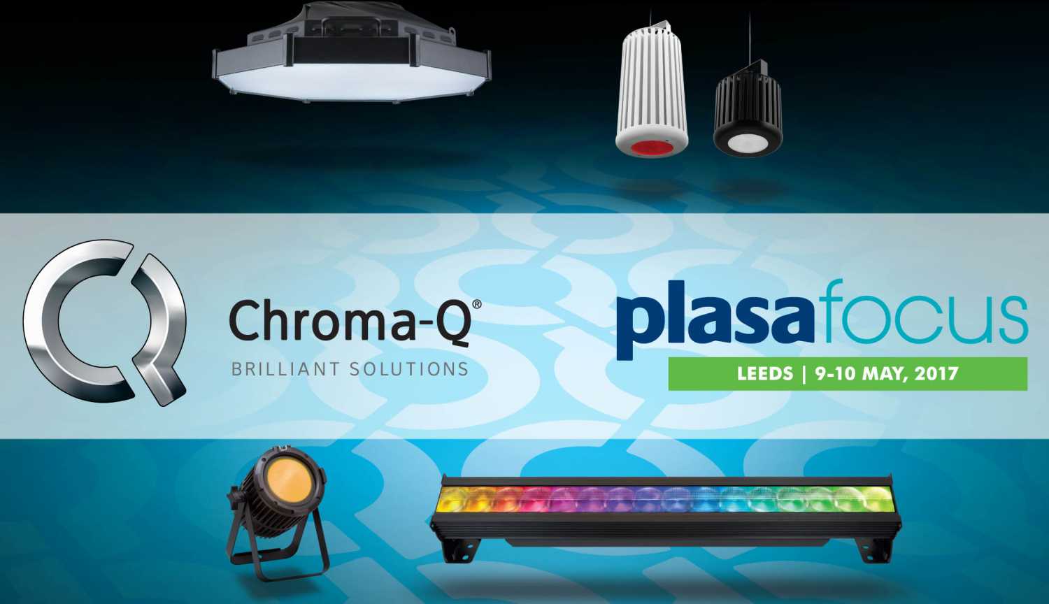 The latest Chroma-Q products will be showcased at Leeds next month