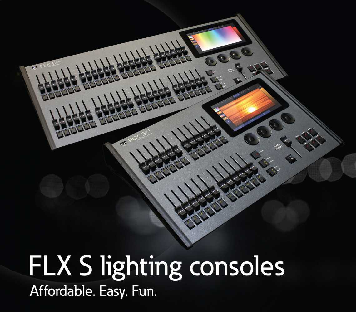 FLX S24 and FLX S48 are affordable, easy to use and fun
