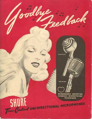 Goodbye Feedback: a 1939 advert of the Uniplex and Unidyne cardioid microphones