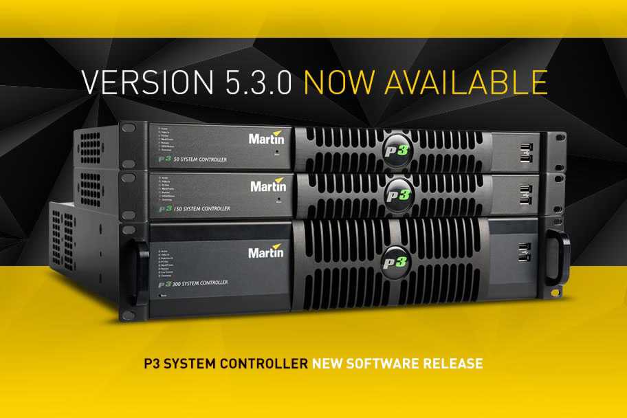 Martin P3 System Controller Software Version 5.3.0 is available for download now