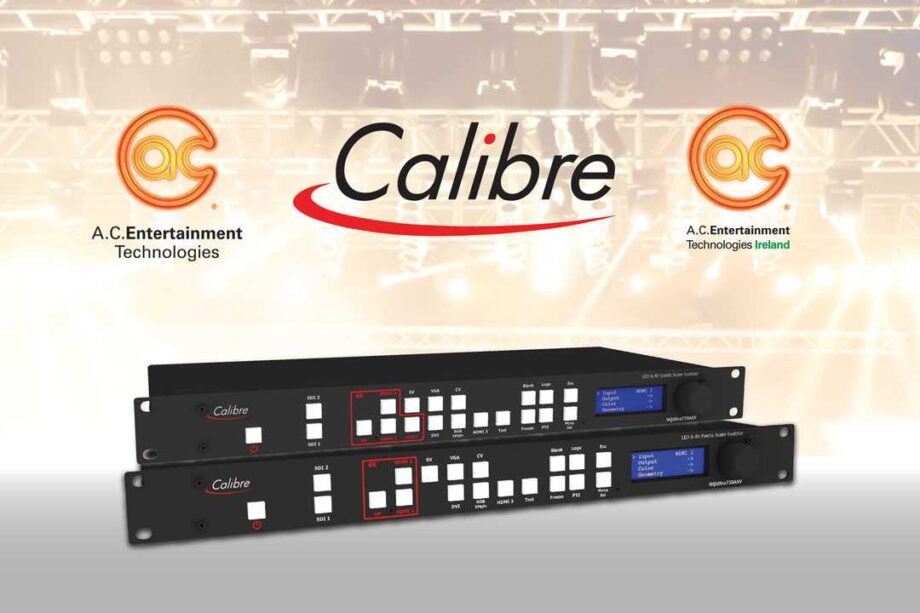 AC-ET to distribute Calibre switcher-scalers - LSi Online
